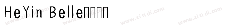 HeYin Belle字体转换